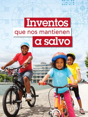 cover image of Inventos que nos mantienen a salvo (Inventions That Keep Us Safe)